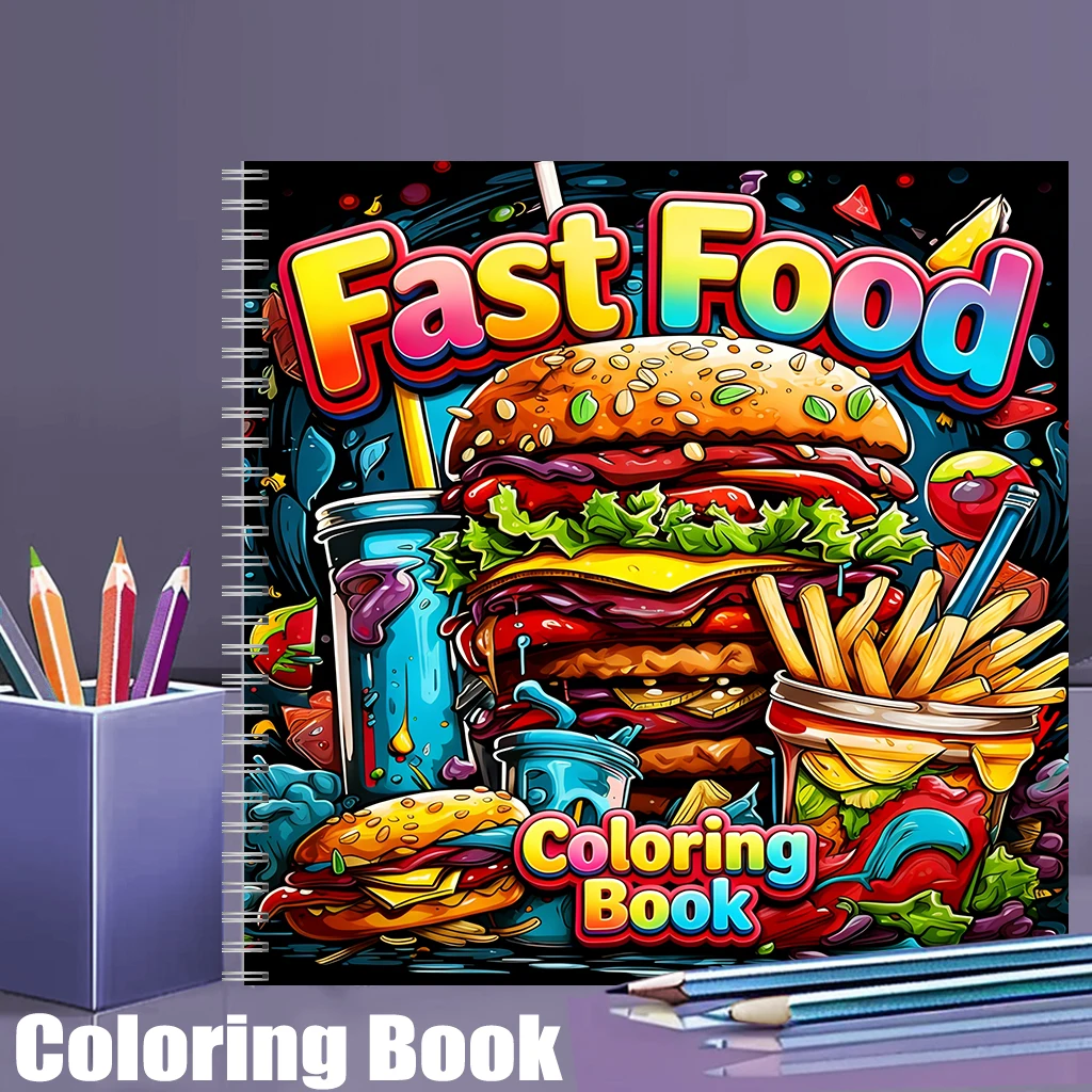 Food And Snacks Coloring Book - Fast Food Coloring Book for Adults,